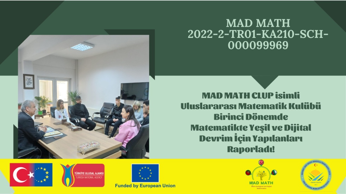 MAD MATH Kulübü, Birinci Dönemde Matematikte Yeşil ve Dijital Devrim İçin Yapılanları Raporladı!