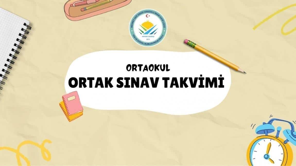 Ortaokul Kademesi Ortak Sınav Takvimi